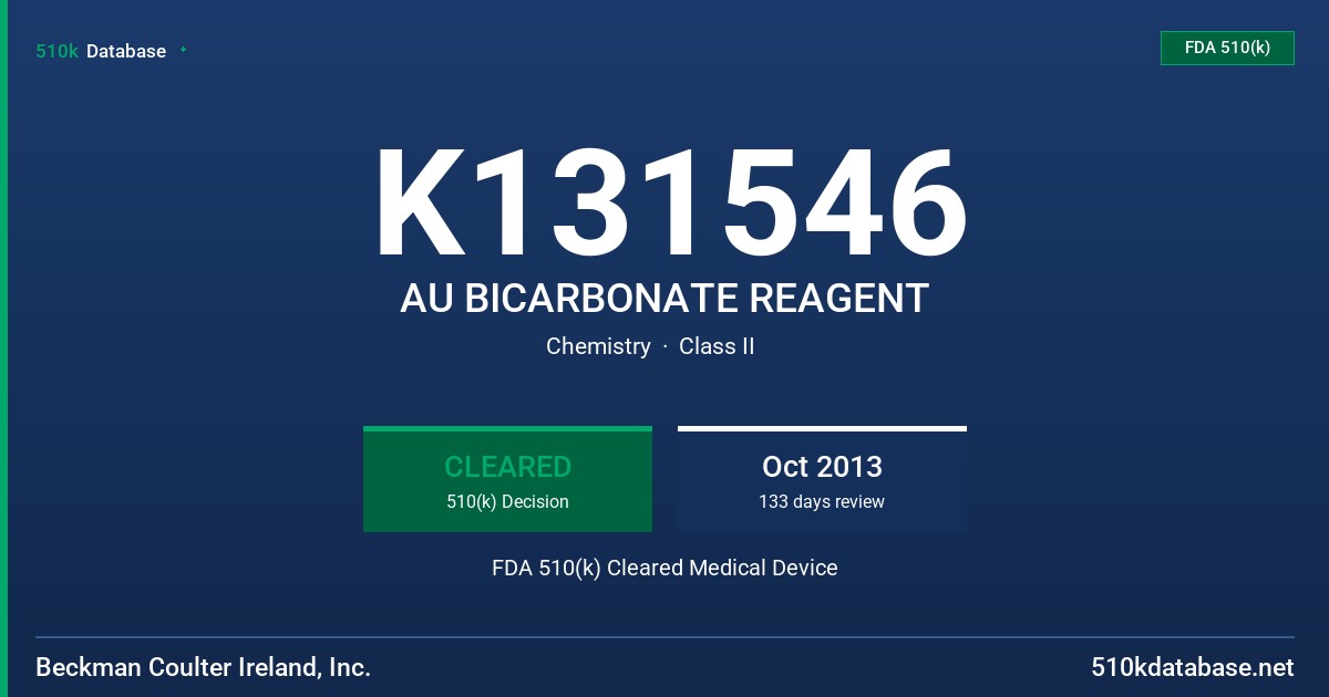 K131546 AU BICARBONATE REAGENT FDA 510(k) Cleared Medical Device
