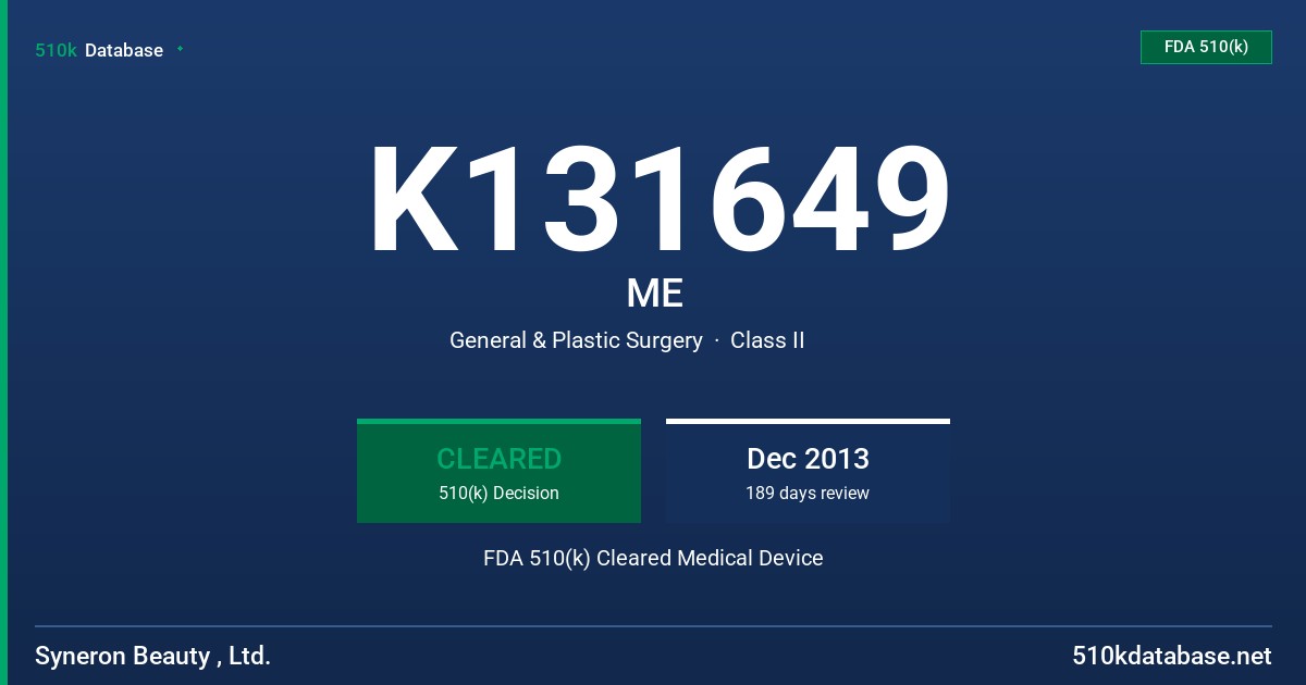 K131649 ME FDA 510(k) Cleared Medical Device