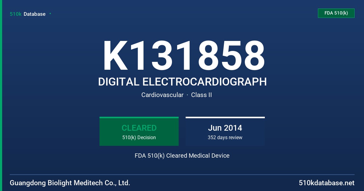 K131858 DIGITAL ELECTROCARDIOGRAPH FDA 510(k) Cleared Medical Device