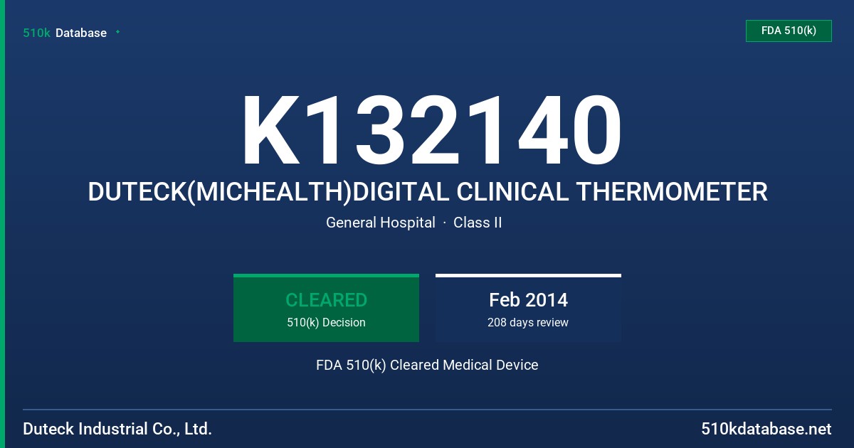 K132140 DUTECK(MICHEALTH)DIGITAL CLINICAL THERMOMETER FDA 510(k) Cleared Medical Device