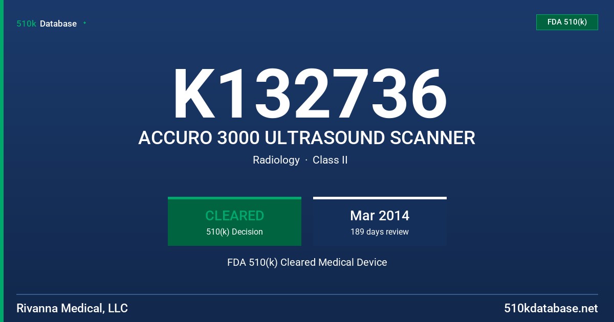 K132736 ACCURO 3000 ULTRASOUND SCANNER FDA 510(k) Cleared Medical Device
