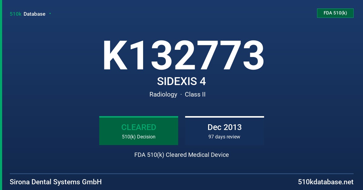 K132773 SIDEXIS 4 FDA 510(k) Cleared Medical Device
