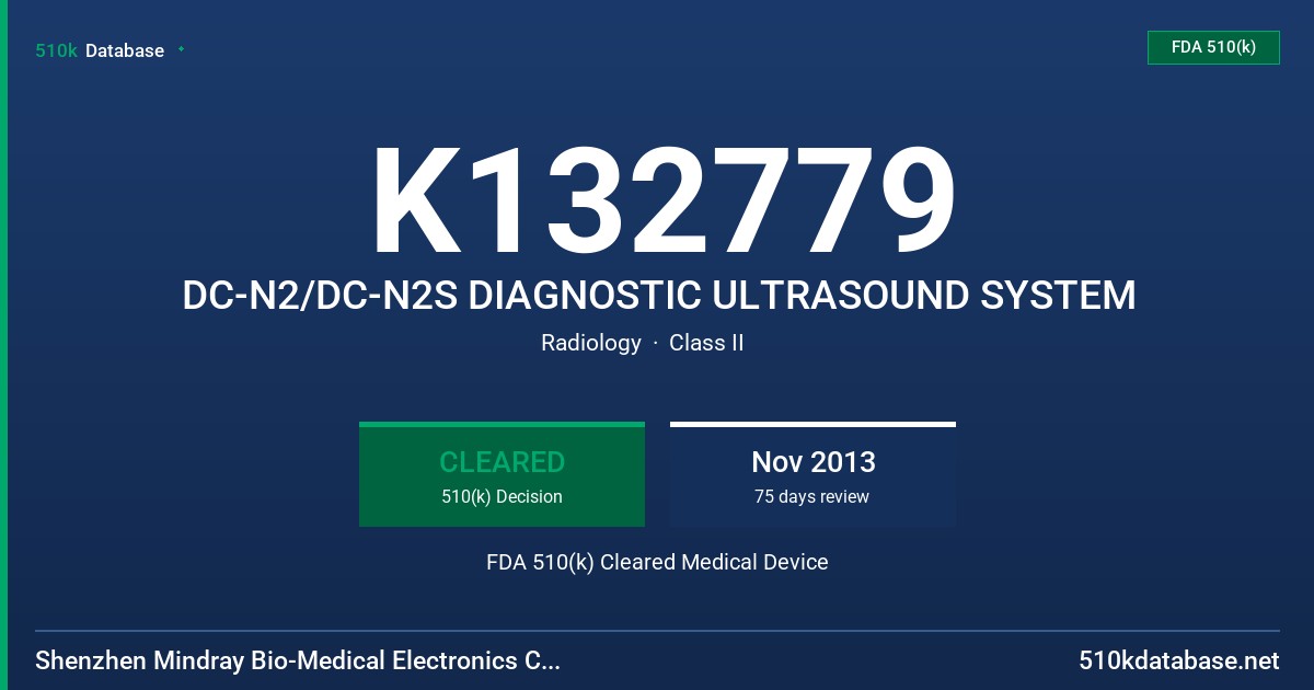 K132779 DC-N2/DC-N2S DIAGNOSTIC ULTRASOUND SYSTEM FDA 510(k) Cleared Medical Device