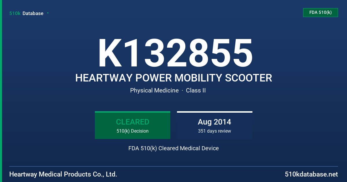 K132855 HEARTWAY POWER MOBILITY SCOOTER FDA 510(k) Cleared Medical Device