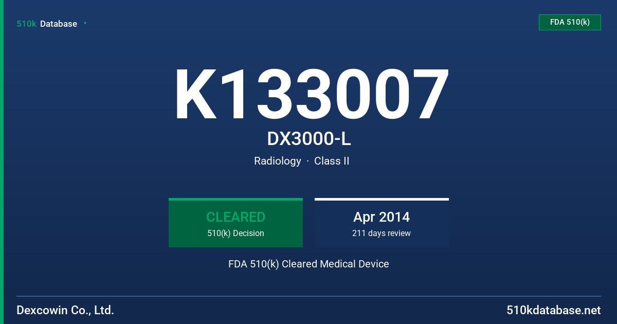 K133007 DX3000-L FDA 510(k) Cleared Medical Device