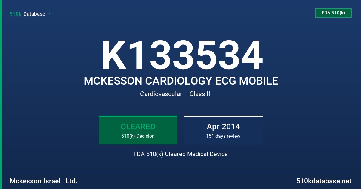 K133534 MCKESSON CARDIOLOGY ECG MOBILE FDA 510(k) Cleared Medical Device