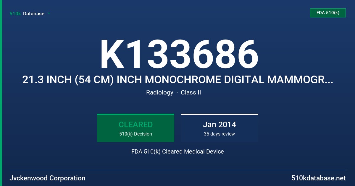 K133686 21.3 INCH (54 CM) INCH MONOCHROME DIGITAL MAMMOGRAPHY LCD MONITOR MS35i2 (ML21035) FDA 510(k) Cleared Medical Device