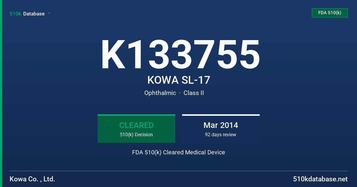 K133755 KOWA SL-17 FDA 510(k) Cleared Medical Device