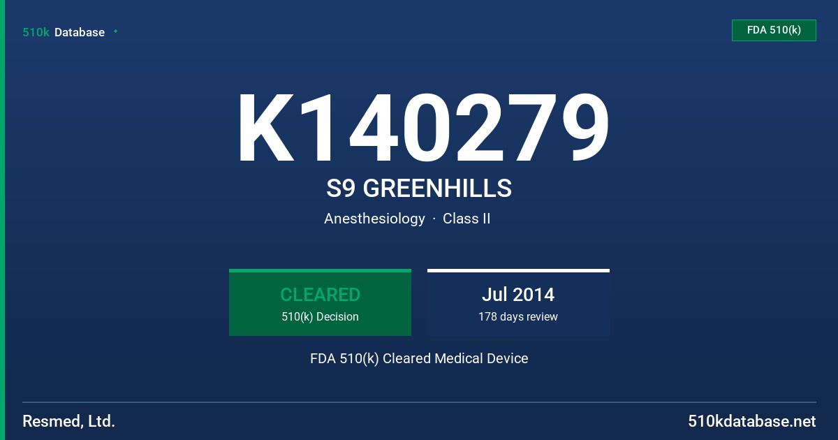K140279 S9 GREENHILLS FDA 510(k) Cleared Medical Device