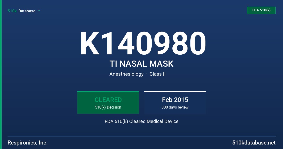 K140980 TI NASAL MASK FDA 510(k) Cleared Medical Device