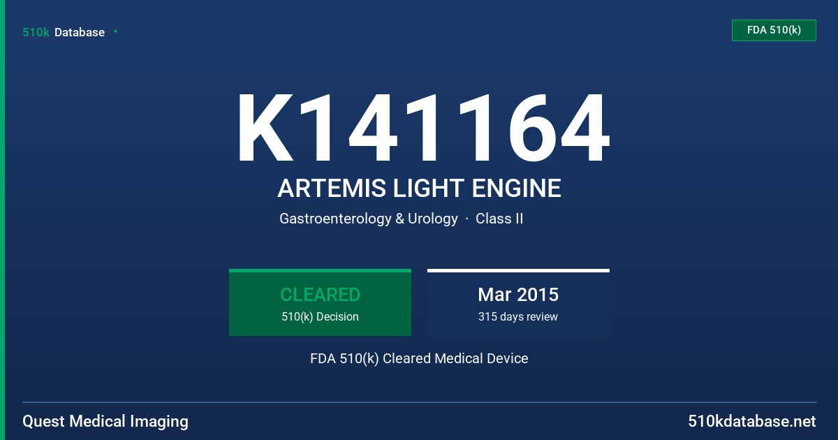 K141164 ARTEMIS LIGHT ENGINE FDA 510(k) Cleared Medical Device