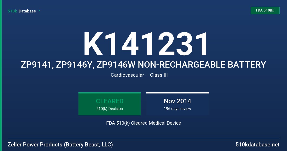 K141231 ZP9141, ZP9146Y, ZP9146W NON-RECHARGEABLE BATTERY FDA 510(k) Cleared Medical Device