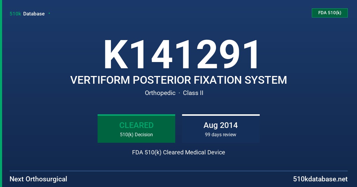 K141291 VERTIFORM POSTERIOR FIXATION SYSTEM FDA 510(k) Cleared Medical Device