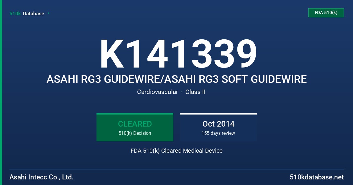 K141339 ASAHI RG3 GUIDEWIRE/ASAHI RG3 SOFT GUIDEWIRE FDA 510(k) Cleared Medical Device
