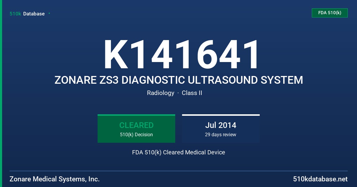 K141641 ZONARE ZS3 DIAGNOSTIC ULTRASOUND SYSTEM FDA 510(k) Cleared Medical Device
