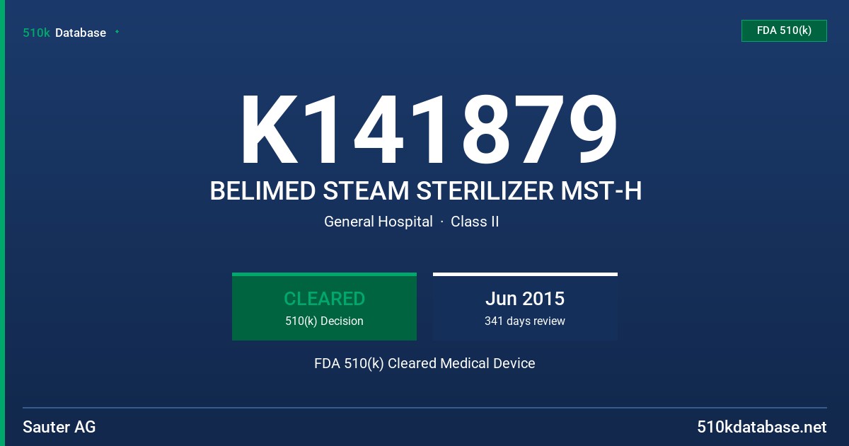 K141879 BELIMED STEAM STERILIZER MST-H FDA 510(k) Cleared Medical Device