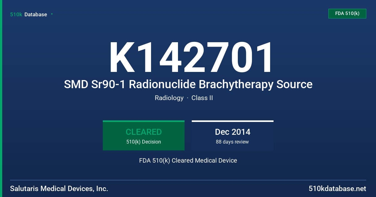 K142701 SMD Sr90-1 Radionuclide Brachytherapy Source FDA 510(k) Cleared Medical Device