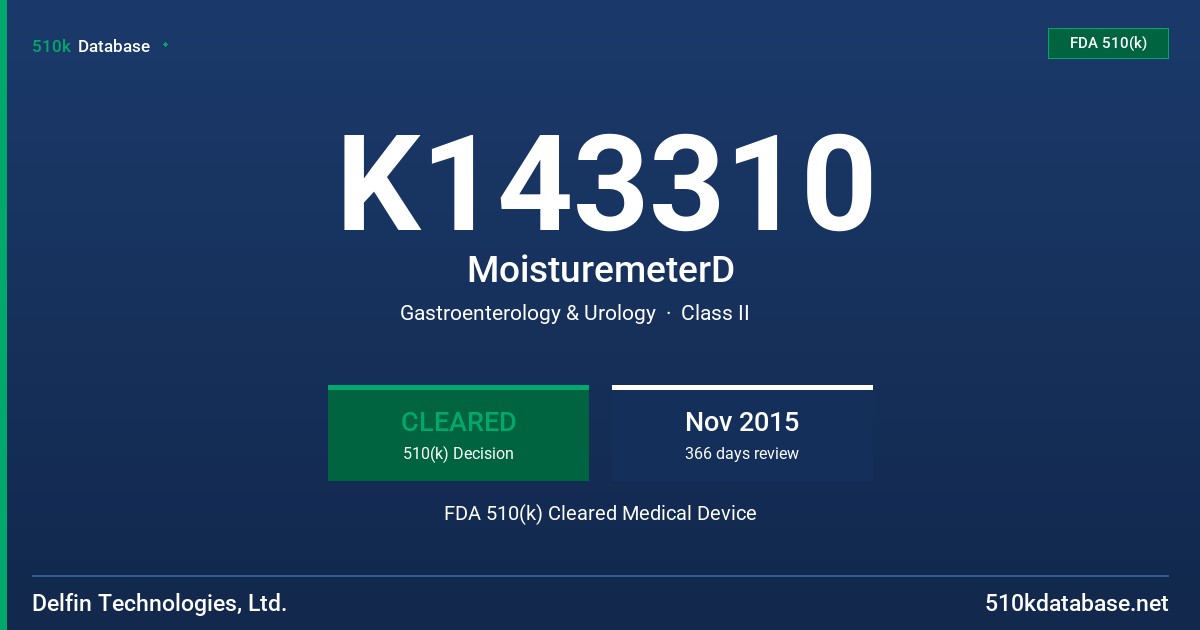 K143310 MoisturemeterD FDA 510(k) Cleared Medical Device
