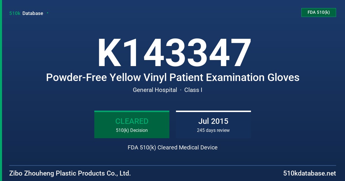 K143347 Powder-Free Yellow Vinyl Patient Examination Gloves FDA 510(k) Cleared Medical Device