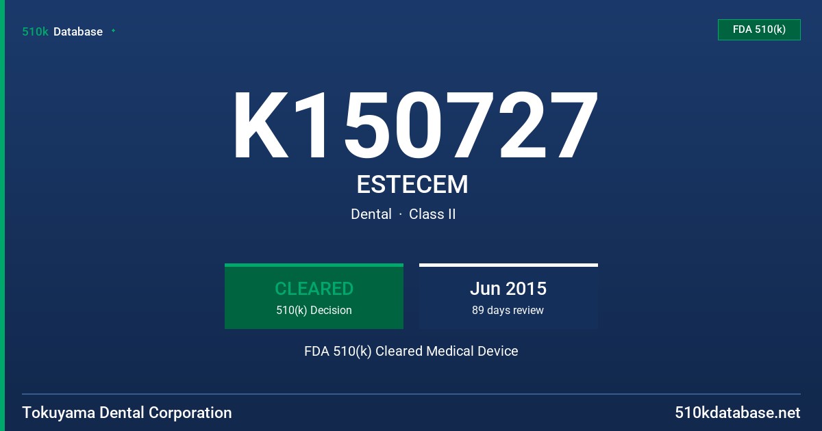 K150727 ESTECEM FDA 510(k) Cleared Medical Device