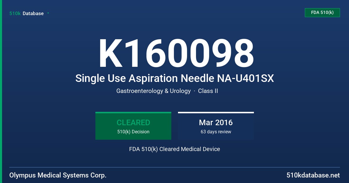 K160098 Single Use Aspiration Needle NA-U401SX FDA 510(k) Cleared Medical Device