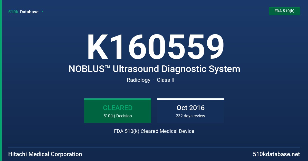 K160559 NOBLUS™ Ultrasound Diagnostic System FDA 510(k) Cleared Medical Device