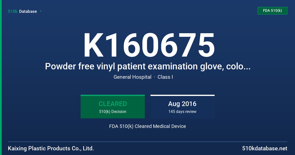 K160675 Powder free vinyl patient examination glove, colored (yellow) FDA 510(k) Cleared Medical Device