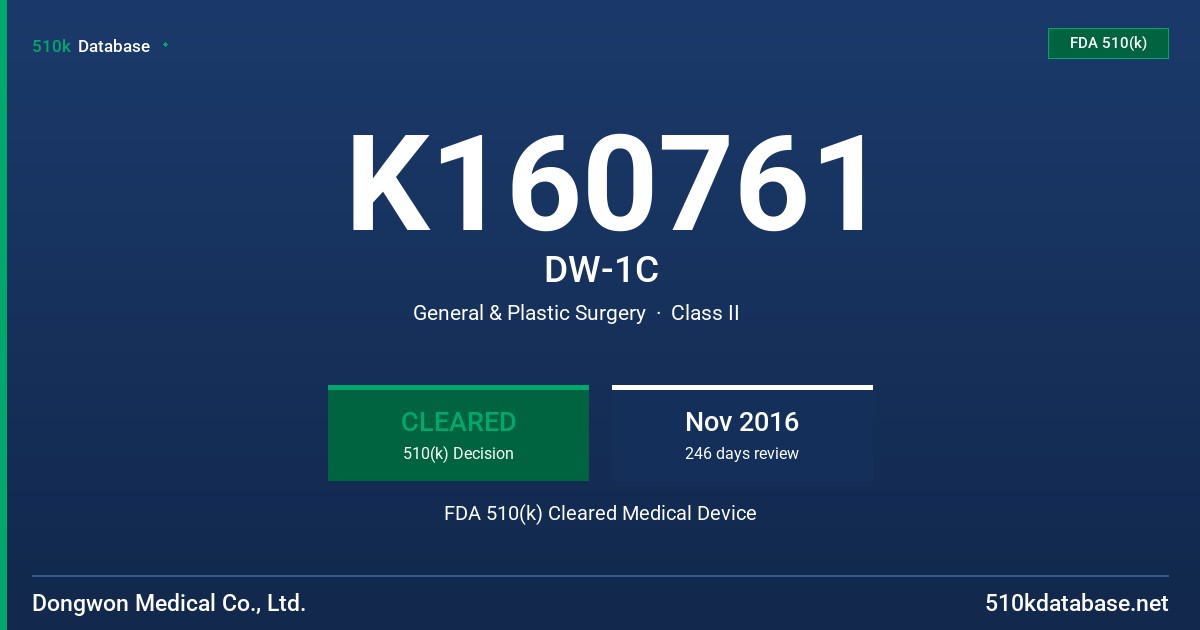 K160761 DW-1C FDA 510(k) Cleared Medical Device