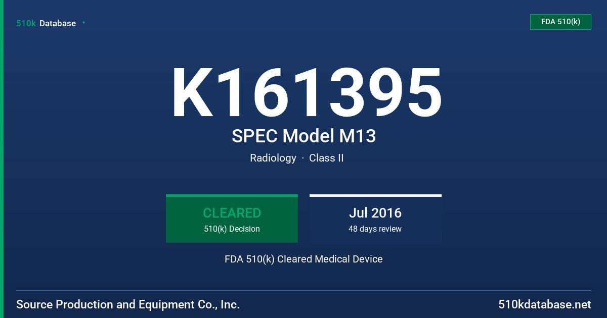 K161395 SPEC Model M13 FDA 510(k) Cleared Medical Device