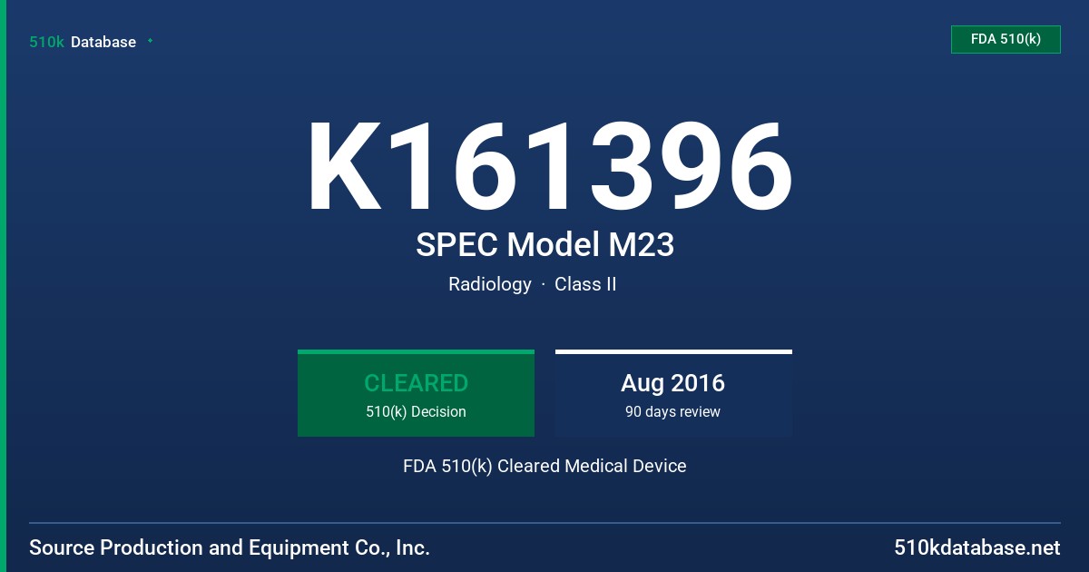 K161396 SPEC Model M23 FDA 510(k) Cleared Medical Device