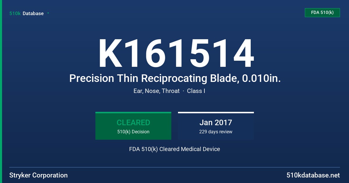 K161514 Precision Thin Reciprocating Blade, 0.010in. FDA 510(k) Cleared Medical Device