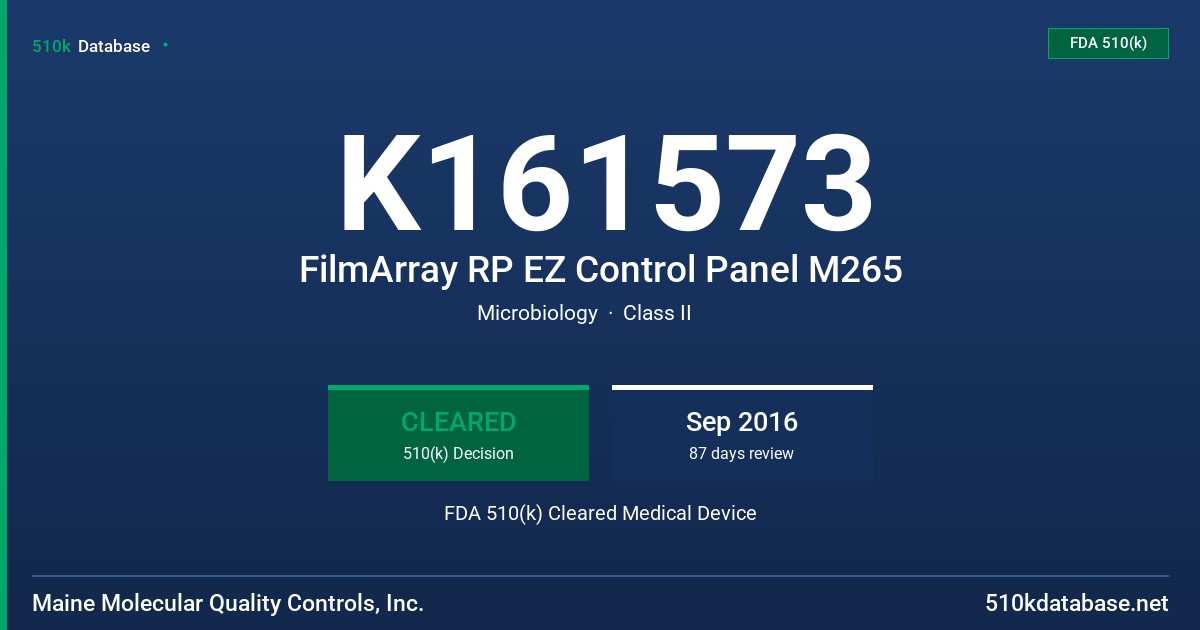 K161573 FilmArray RP EZ Control Panel M265 FDA 510(k) Cleared Medical Device