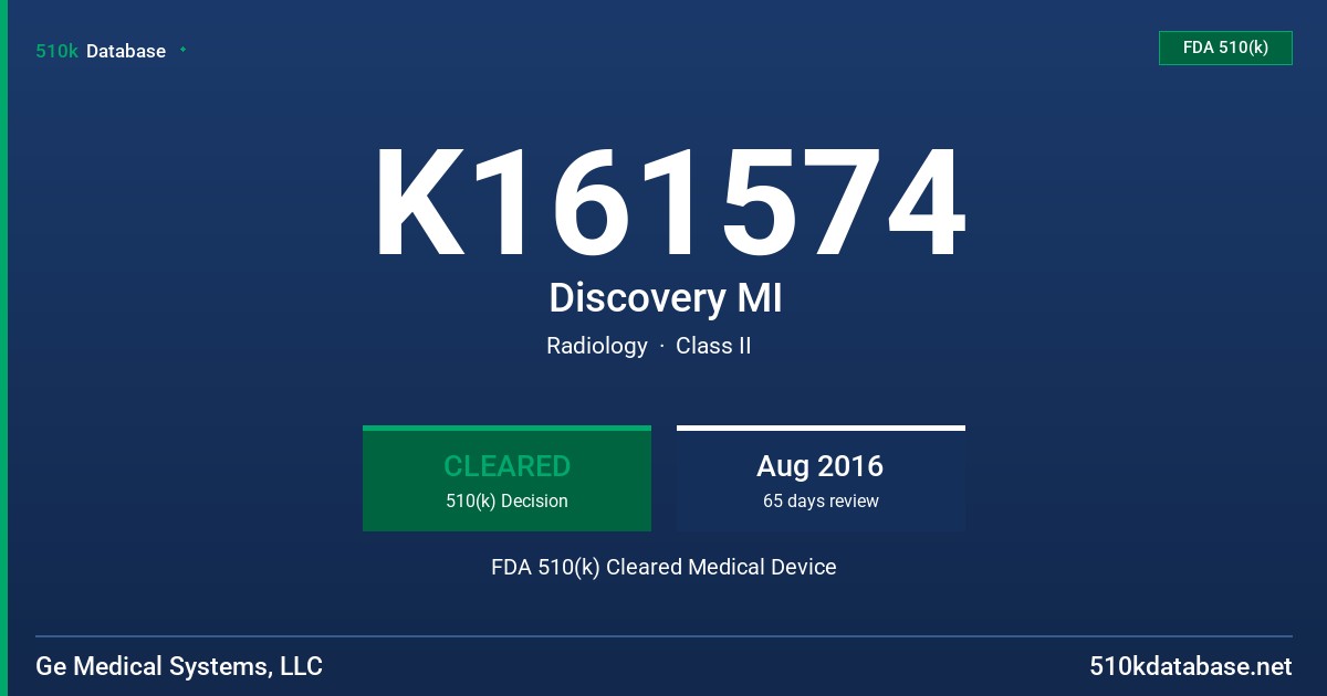 K161574 Discovery MI FDA 510(k) Cleared Medical Device