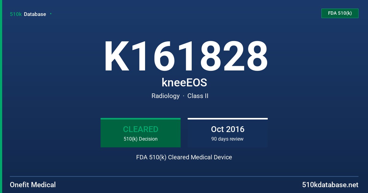 K161828 kneeEOS FDA 510(k) Cleared Medical Device