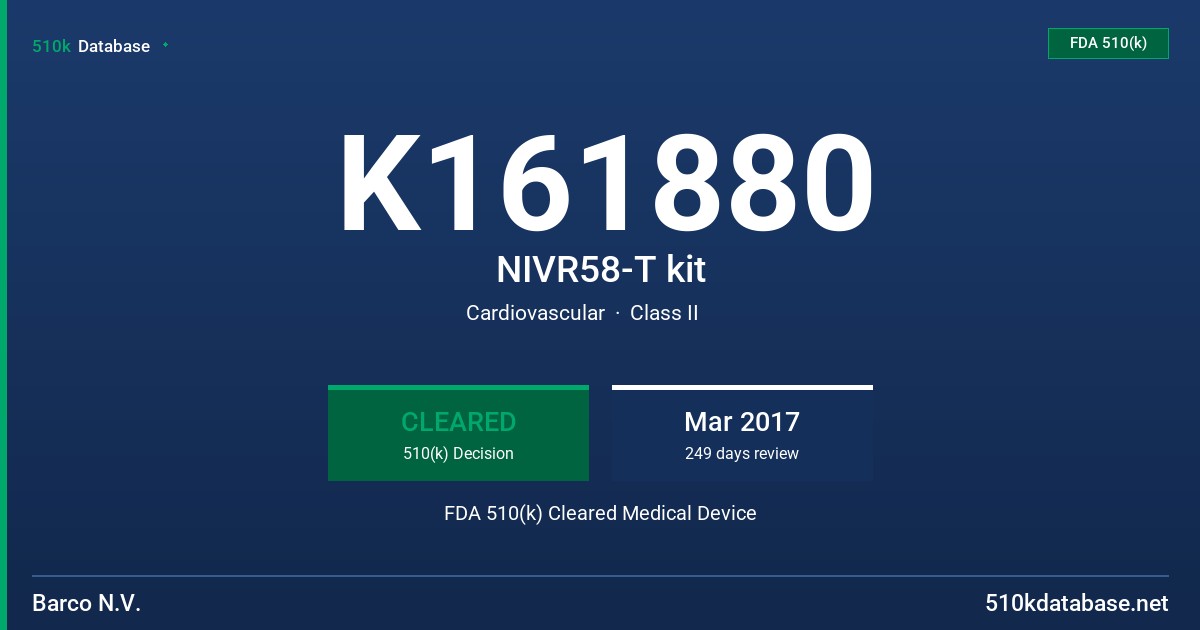 K161880 NIVR58-T kit FDA 510(k) Cleared Medical Device