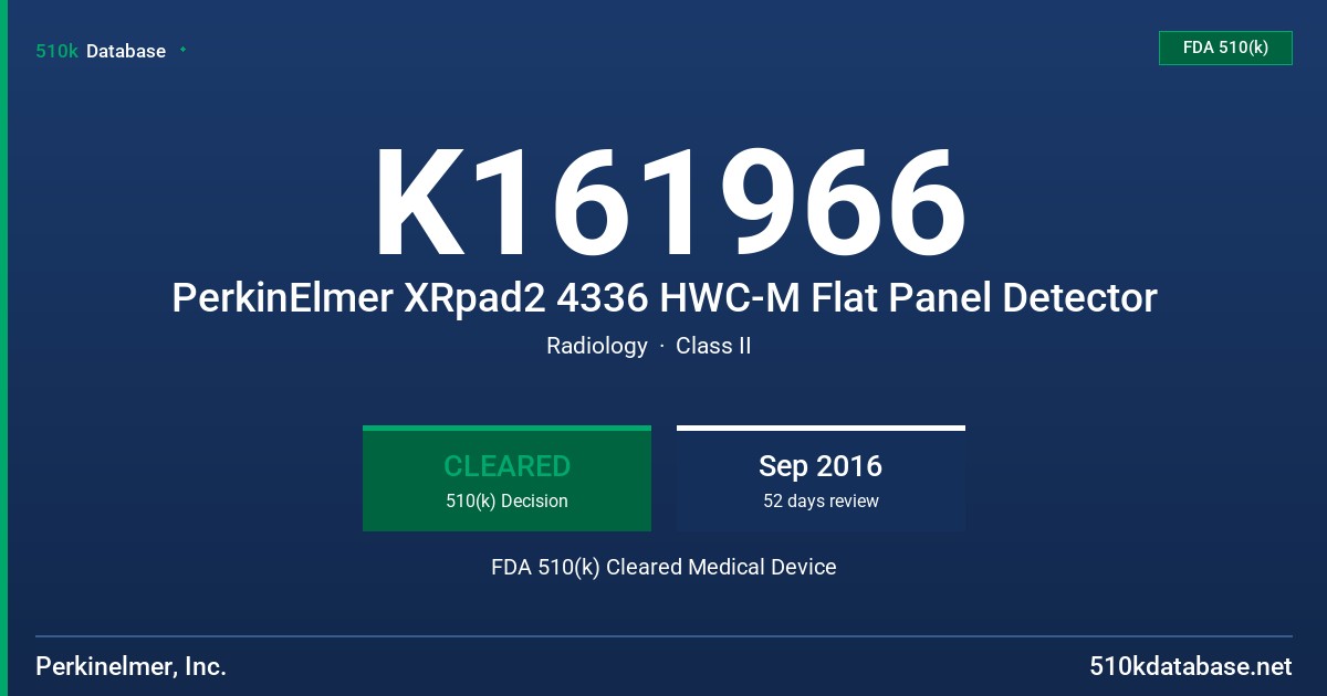 K161966 PerkinElmer XRpad2 4336 HWC-M Flat Panel Detector FDA 510(k) Cleared Medical Device