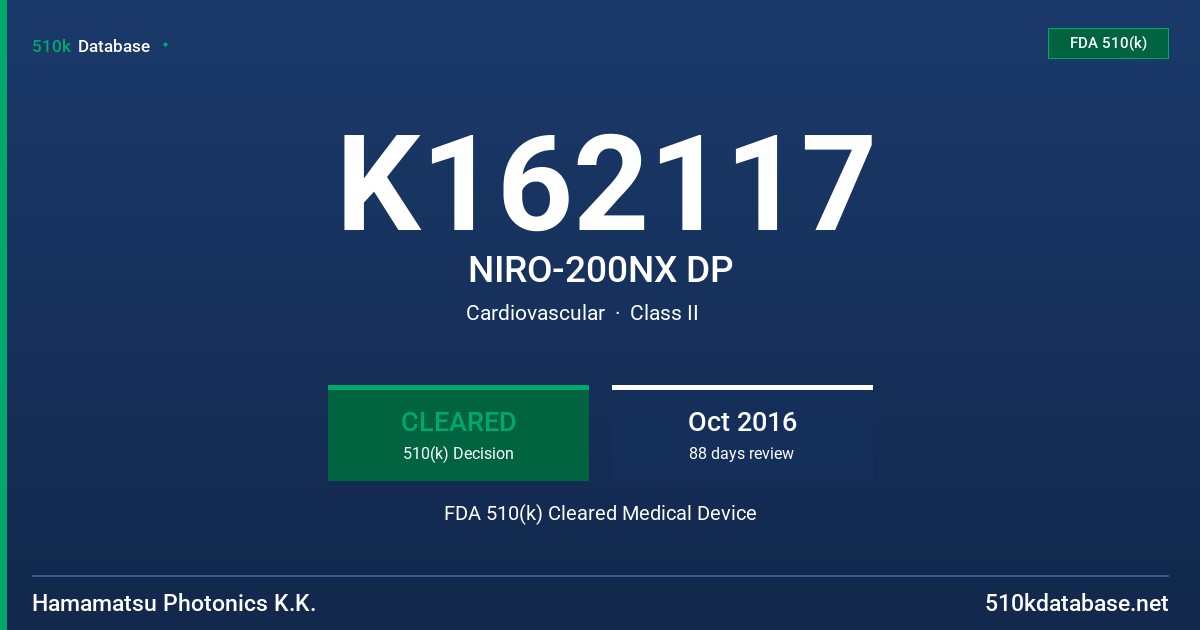 K162117 NIRO-200NX DP FDA 510(k) Cleared Medical Device