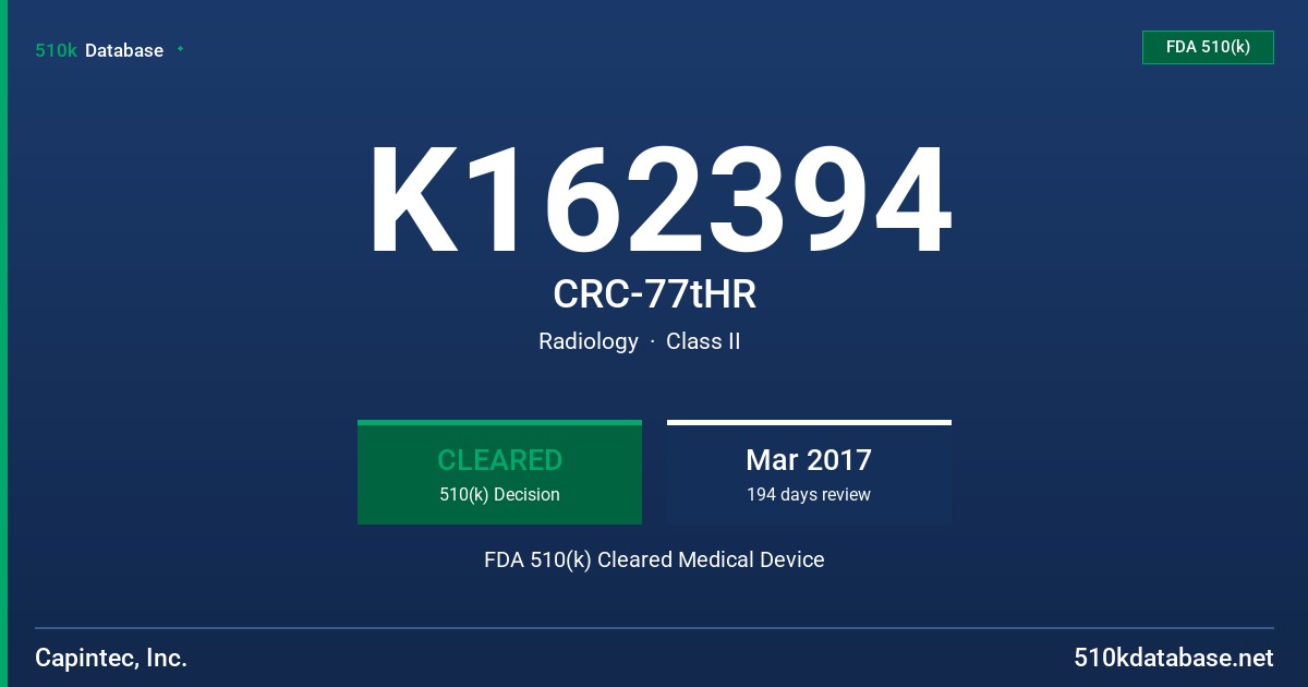 K162394 CRC-77tHR FDA 510(k) Cleared Medical Device