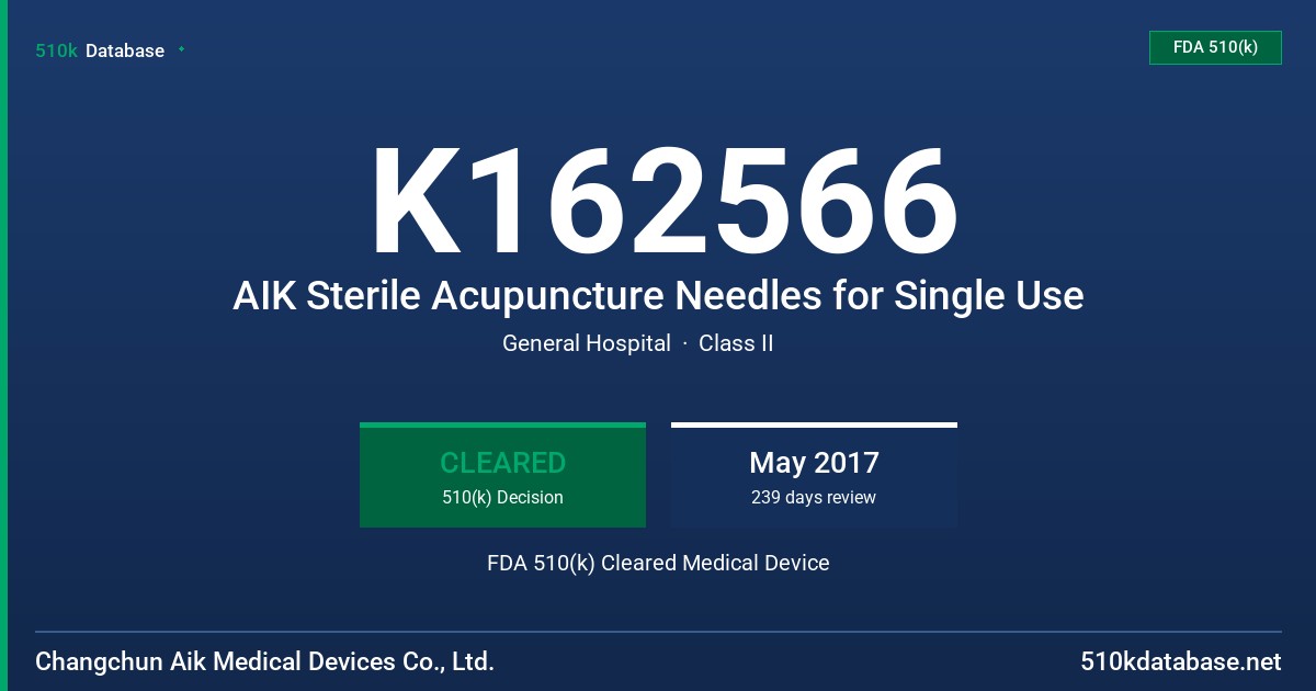 K162566 AIK Sterile Acupuncture Needles for Single Use FDA 510(k) Cleared Medical Device