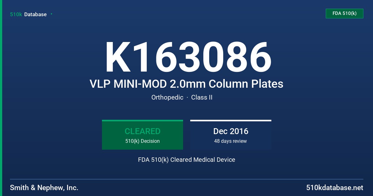 K163086 VLP MINI-MOD 2.0mm Column Plates FDA 510(k) Cleared Medical Device