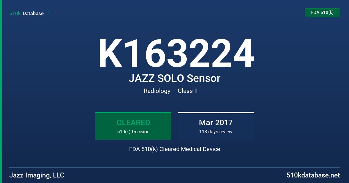 K163224 JAZZ SOLO Sensor FDA 510(k) Cleared Medical Device