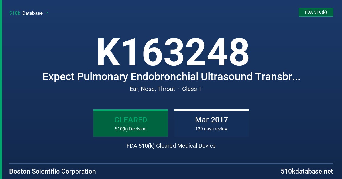 K163248 Expect Pulmonary Endobronchial Ultrasound Transbronchial Aspiration Needle FDA 510(k) Cleared Medical Device