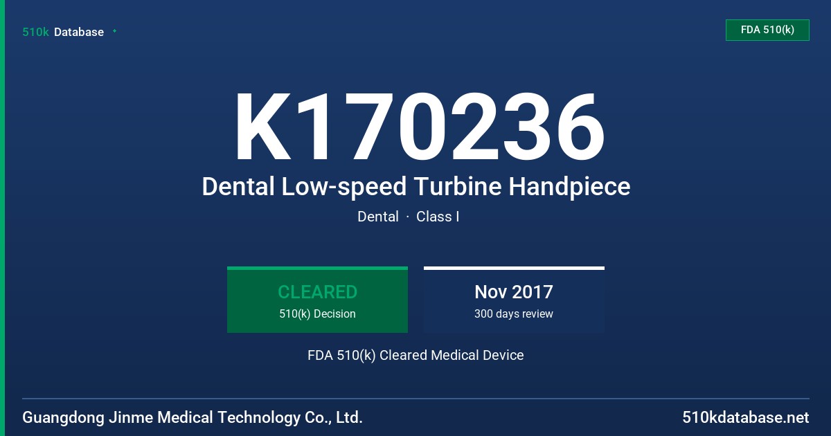 K170236 Dental Low-speed Turbine Handpiece FDA 510(k) Cleared Medical Device