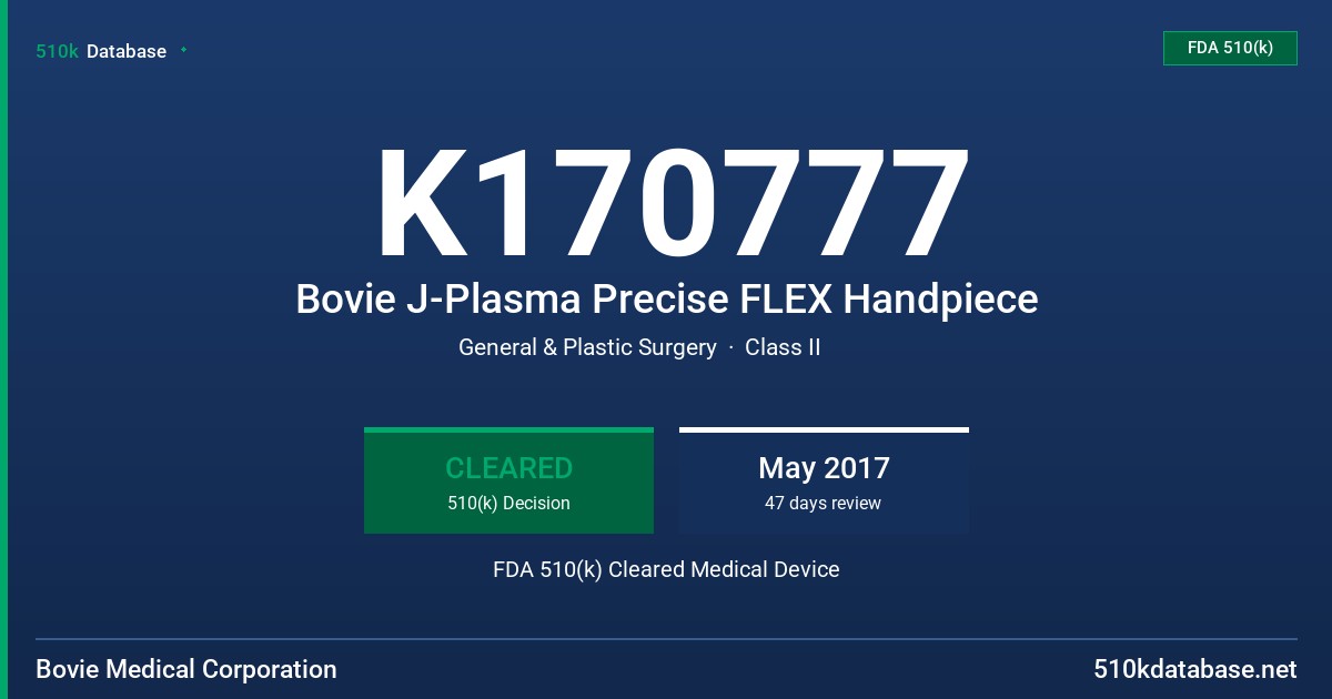 K170777 Bovie J-Plasma Precise FLEX Handpiece FDA 510(k) Cleared Medical Device