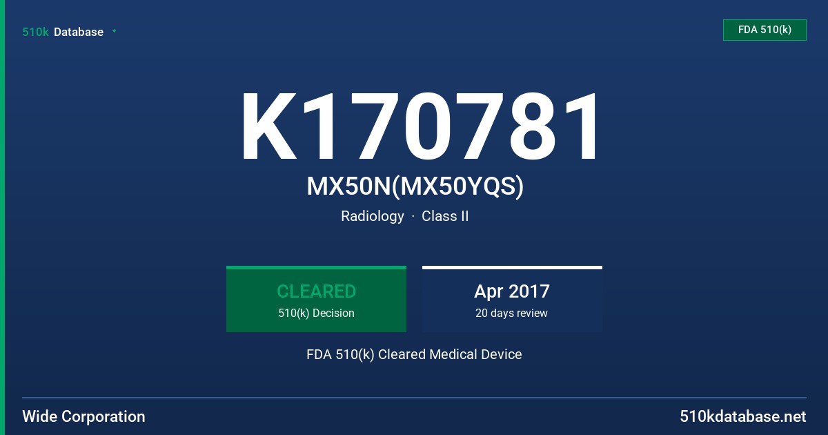 K170781 MX50N(MX50YQS) FDA 510(k) Cleared Medical Device