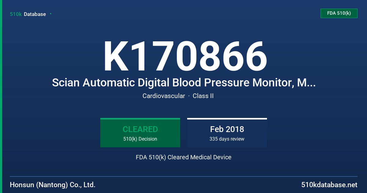 K170866 Scian Automatic Digital Blood Pressure Monitor, Model: LD-576, LD-575 & LD-579 FDA 510(k) Cleared Medical Device