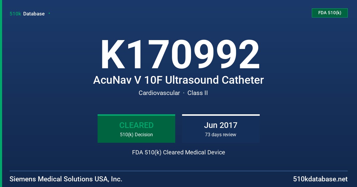 K170992 AcuNav V 10F Ultrasound Catheter FDA 510(k) Cleared Medical Device
