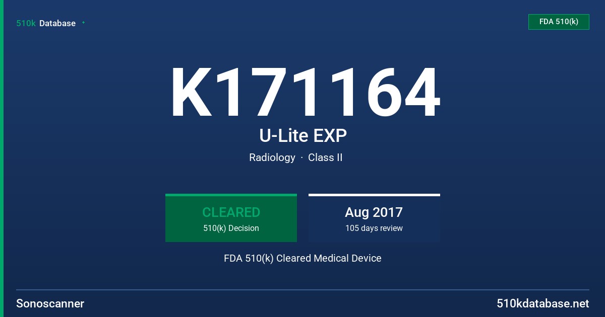 K171164 U-Lite EXP FDA 510(k) Cleared Medical Device