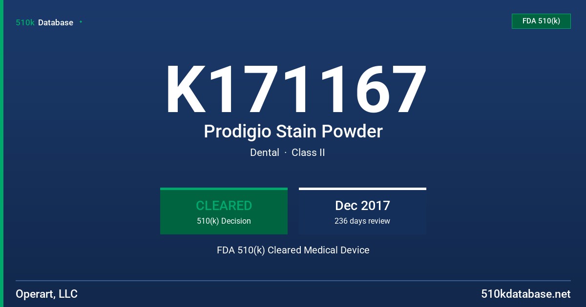 K171167 Prodigio Stain Powder FDA 510(k) Cleared Medical Device