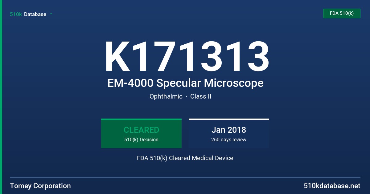 K171313 EM-4000 Specular Microscope FDA 510(k) Cleared Medical Device